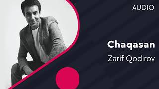 Zarif Qodirov - Chaqasan