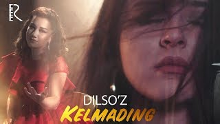 Dilso'z - Kelmading | Дилсуз - Келмадинг