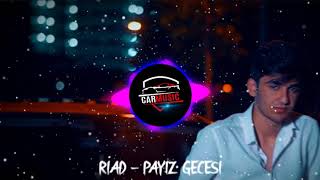 Riad - Payız Gecəsi Remix (Текст песни)