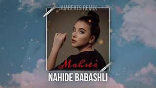 Nahide Babashli - Mahser (JamBeats Remix)